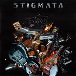 Stigmata (RUS) : Acoustic & Drive